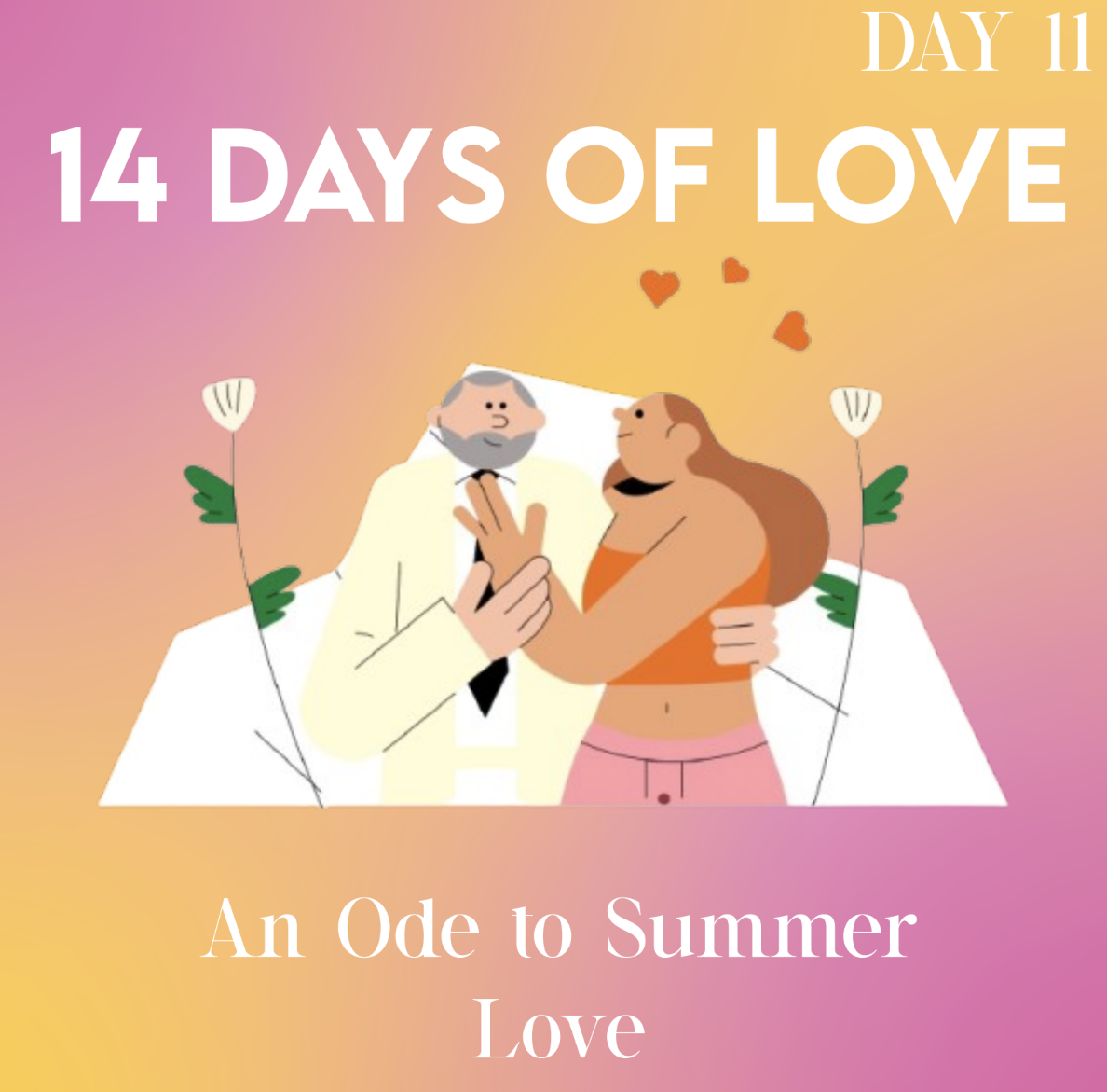 14 Days of Love Day 11: An Ode to Summer Love